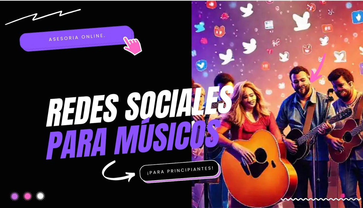 Asesoria  Redes sociales para Músicos
